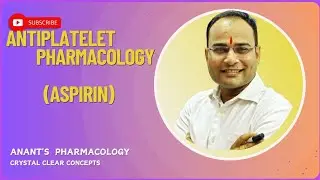 Aspirin (Antiplatelet Pharmacology)