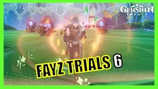 Day 6: Fayz Trials Hypothesis (The Obstacles of Coordinated Action) - Genshin Impact