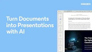 How to turn any Document into a Presentation with Gamma AI