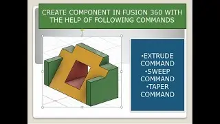 Fusion 360 | practice Exercise 7 | Extrude Command| Sweep| 