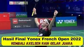 Hasil Lengkap Babak Final Turnamen Yonex French Open 2022. Cina raih Juara Umum dengan 2 Gelar Juara