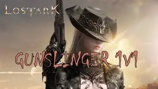 LOST ARK GUNSLINGER 1V1