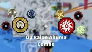 Op Modeless Raion Akuma Combo (400k+)