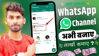 WhatsApp Channel Kaise Banaye | WhatsApp Channel | How to Create Channel On WhatsApp