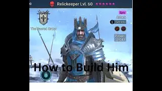 RelicKeeper - How To Build Him Raid Shadow Legends