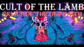 Cult of the Lamb Relics of the Old Faith. № 5 - Шамура получил по щам - ФИНАЛ