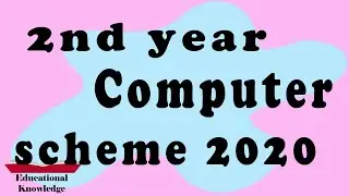 2nd Year Computer Paper Scheme 2020 | 2nd Year Computer Pairing Scheme