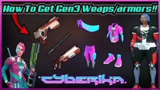 How to Get Generation 3 Gears!! | Cyberika: Action Cyberpunk RPG 