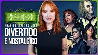 BEETLEJUICE 2: O MELHOR DE TIM BURTON | Análise sem spoilers