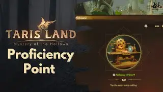 Increase Proficiency Point Tarisland  Guide