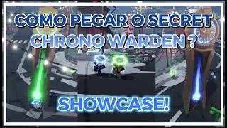 COMO PEGAR O SECRET CHRONO  WARDEN NO AUT + SHOWCASE 2024 [A Universal Time 3.0]