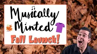 Musically Minted: Fall Launch! 🍁 | Music Teacher Life