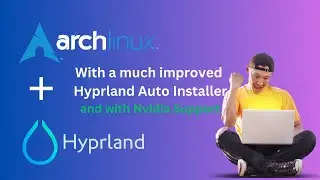 Hyprland on Arch Linux and any Arch based distros with improved install script + nvidia support