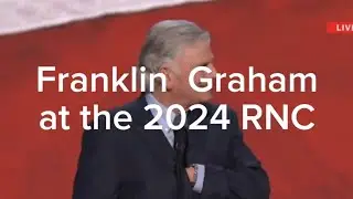 Reverend Franklin Graham speaking at the 2024 Republican National Convention in Milwaukee Wisconsin