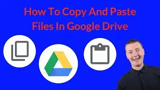 How To Copy And Paste Files In Google Drive