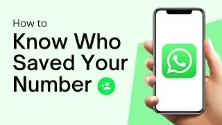 How To Know If Someone Saved Your Number On Whatsapp (Quick) 2022
