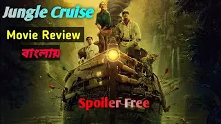 Jungle Cruise Review (2021) Dwayne Johnson, Emily Blunt, Jack Whitehall //CINE VERSE