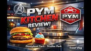 Our honest review of PYM Kitchen - Disneyland Paris, Studios park.