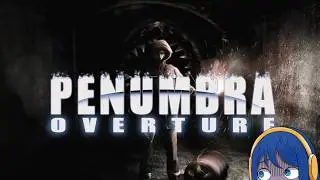 Penumbra Overture: Dog Sitting Gone Horribly Wrong