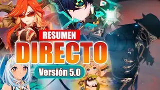 RESUMEN DEL DIRECTO Versión 5.0 / Genshin Impact #genshinimpact #natlan #mavuika #capitano