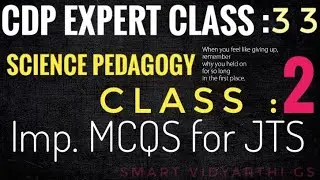 Science Method MCQs For JTS 2023,Unit-1,CLASS -2
