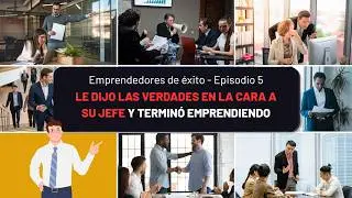Emprendedores de éxito - Episodio 5