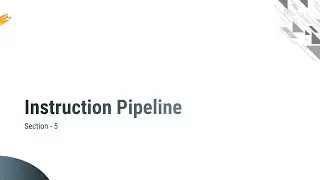 6.4 - Instruction Pipeline, Four Segment CPU Pipeline, Space-time Diagram - COA