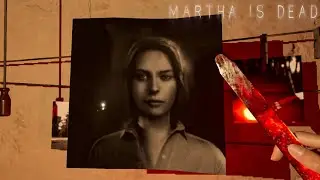 ФОТОРУТИНА - Martha Is Dead #2