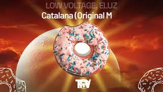 Low Voltage, ELUZ - Catalana (Original Mix)