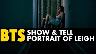 Behind The Scenes :: Show & Tell :: Portrait of Leigh