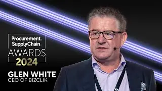The Global Procurement & Supply Chain Awards - Glen White, CEO at BizClik Opening Speech