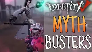 Identity V Mythbusters : Episode 1