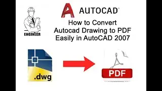 How to convert AutoCAD drawing to pdf easily in AutoCAD