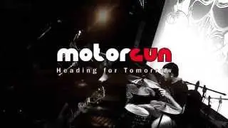Motorgun - Heading for Tomorrow