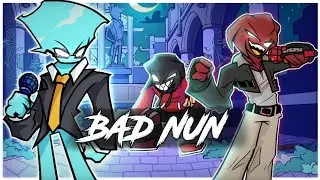 FNF | Bad Nun but it's Aldryx vs Solazar [COVER]