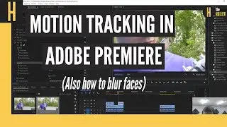 Motion Tracking in Adobe Premiere