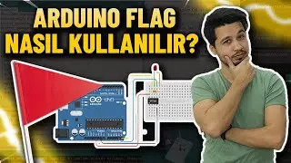Improve Your Arduino Programming! #1 How to Use Flag on Arduino?