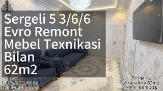 Sergeli 5 3/6/6 Evro Remont Mebel Texnikasi Bilan