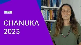 CHANUKA 2023 - EP-251