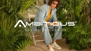 Ambitious Spring Summer'23 Collection