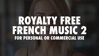 Royalty free french music 2