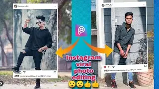 Instagram viral creative photo editing tutorial in PicsArt viral editing khan pictures👇👇