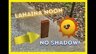 Lahaina Noon, May 2020