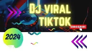 DJ Viral TikTok 2024: Hit Hits Terpopuler yang Wajib Didengar!
