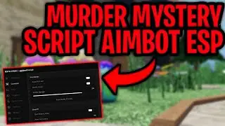 Murder Mystery Script Aimbot ESP Check Team, AutoFarm Coins | Fluxus, Delta, Arceus X