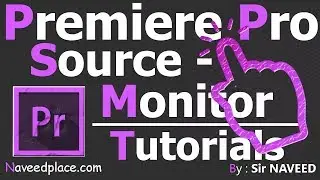 Adobe Premiere Pro | Source Monitor Tutorials