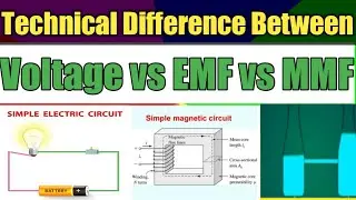 EMF vs MMF | Voltage vs EMF | What is EMF | What is MMF | Hindi