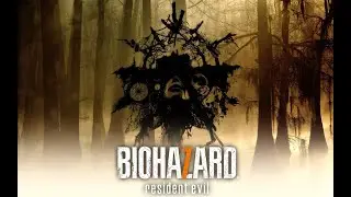 Resident evil 7 Biohazard:Финал прохождения