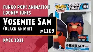 Funko Pop Looney Tunes - Yosemite Sam (Black Knight) - 1209 - NYCC 2022 // Just One Pop Showcase