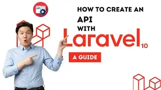 API Development with Laravel 10 -  Build a REST API from scratch